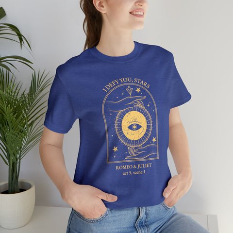 I defy you stars T-Shirt | William Shakespeare I defy you stars T-Shirt | William Shakespeare