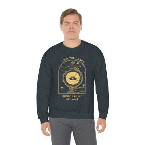 I defy you stars sweatshirt | William Shakespeare I defy you stars sweatshirt | William Shakespeare