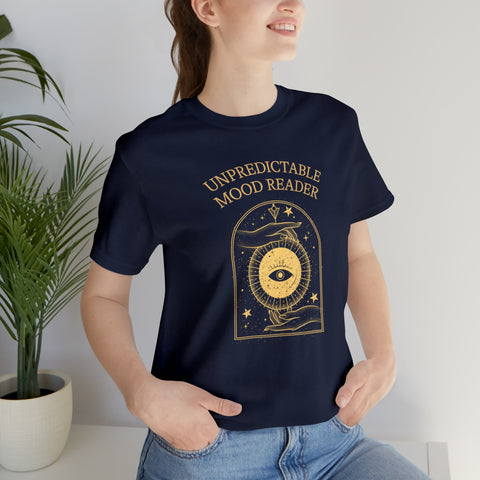 Unpredictable mood reader t-shirt | Bookish Unpredictable mood reader t-shirt | Bookish