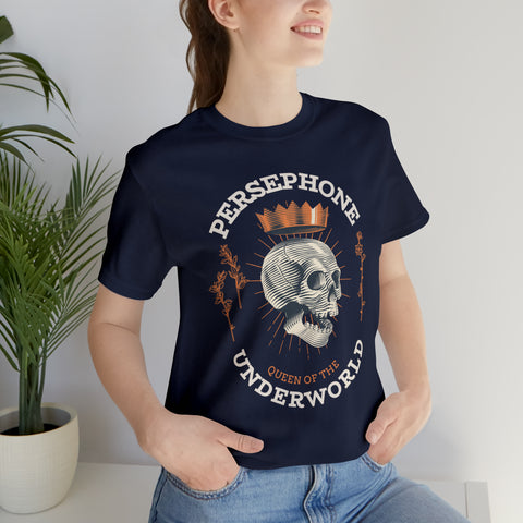 Persephone, Queen of the Underworld T-shirt | Hades and Persephone Persephone, Queen of the Underworld T-shirt | Hades and Persephone