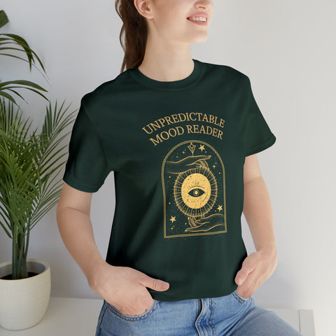 Unpredictable mood reader t-shirt | Bookish Unpredictable mood reader t-shirt | Bookish
