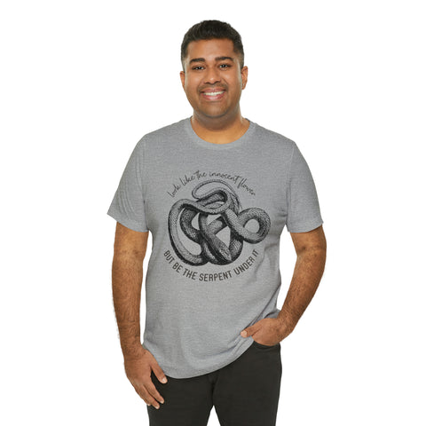 Be the serpent T-Shirt | William Shakespeare Be the serpent T-Shirt | William Shakespeare