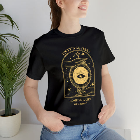 I defy you stars T-Shirt | William Shakespeare I defy you stars T-Shirt | William Shakespeare