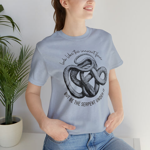 Be the serpent T-Shirt | William Shakespeare Be the serpent T-Shirt | William Shakespeare