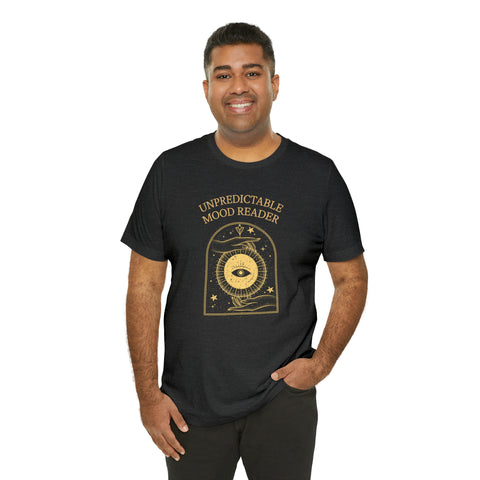 Unpredictable mood reader t-shirt | Bookish Unpredictable mood reader t-shirt | Bookish