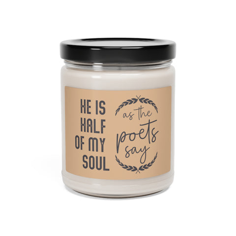 He is half of my soul as the poets say 9z Scented Candle | The Song of Achilles He is half of my soul as the poets say 9z Scented Candle | The Song of Achilles