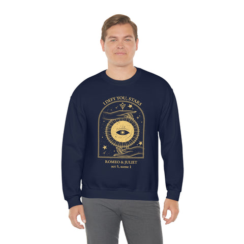 I defy you stars sweatshirt | William Shakespeare I defy you stars sweatshirt | William Shakespeare