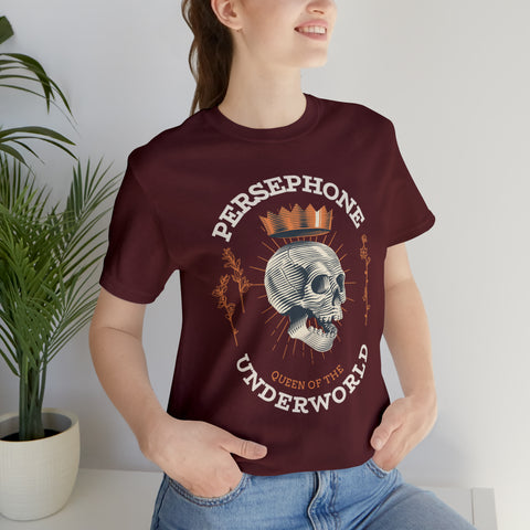 Persephone, Queen of the Underworld T-shirt | Hades and Persephone Persephone, Queen of the Underworld T-shirt | Hades and Persephone