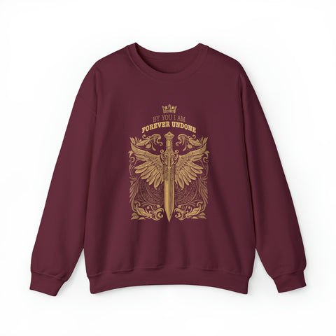 By You I Am Forever Undone sweatshirt | The Cruel Prince By You I Am Forever Undone sweatshirt | The Cruel Prince