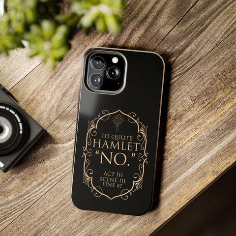To quote Hamlet iphone case | Shakespeare To quote Hamlet iphone case | Shakespeare