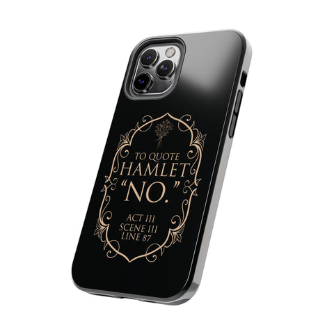 To quote Hamlet iphone case | Shakespeare To quote Hamlet iphone case | Shakespeare