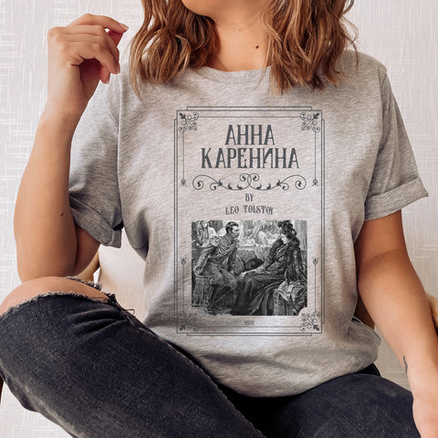 Anna Karenina t-shirt | Leo Tolstoy Anna Karenina t-shirt | Leo Tolstoy