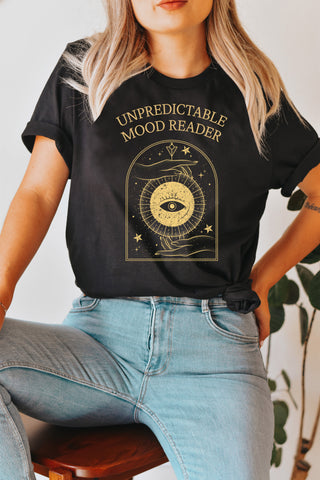 Unpredictable mood reader t-shirt | Bookish Unpredictable mood reader t-shirt | Bookish