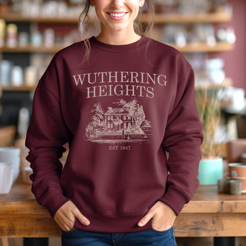 Wuthering Heights Est 1847 sweatshirt | Emily Bronte Wuthering Heights Est 1847 sweatshirt | Emily Bronte