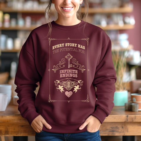 Every Story Has The Potencial For Infinite Endings sweatshirt | Caraval & Once Upon A Broken Heart Every Story Has The Potencial For Infinite Endings sweatshirt | Caraval & Once Upon A Broken Heart
