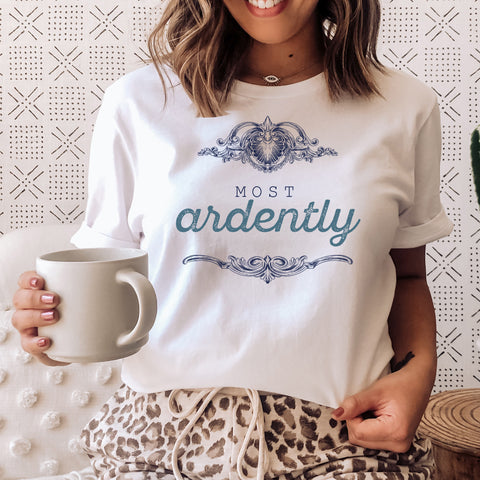 most ardently T-Shirt Pride And Prejudice | Jane Austen most ardently T-Shirt Pride And Prejudice | Jane Austen