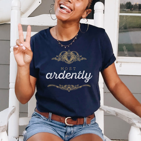 most ardently T-Shirt Pride And Prejudice | Jane Austen most ardently T-Shirt Pride And Prejudice | Jane Austen