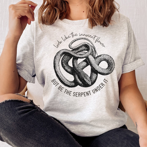 Be the serpent T-Shirt | William Shakespeare Be the serpent T-Shirt | William Shakespeare