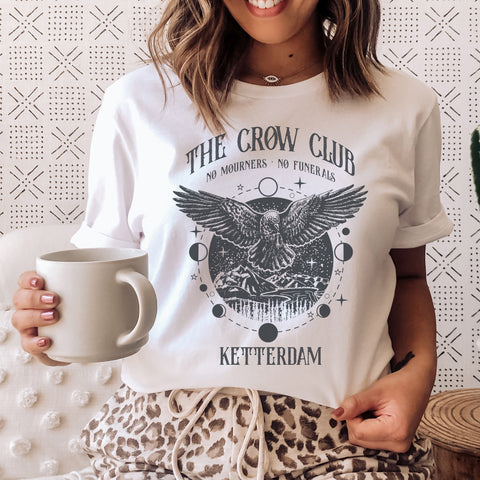 The Crow Club Ketterdam T-Shirt - No Mourners, No Funerals | Six Of Crows The Crow Club Ketterdam T-Shirt - No Mourners, No Funerals | Six Of Crows