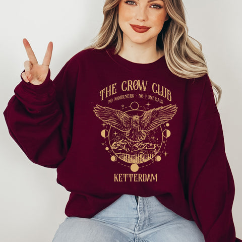 The Crow Club Ketterdam sweatshirt - No Mourners, No Funerals | Six Of Crows The Crow Club Ketterdam sweatshirt - No Mourners, No Funerals | Six Of Crows