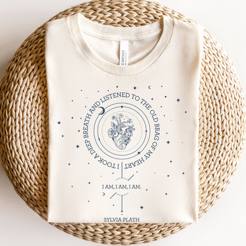 I am, I am, I am T-shirt | Sylvia Plath I am, I am, I am T-shirt | Sylvia Plath