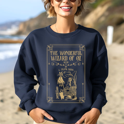 The Wonderful Wizard Of Oz sweatshirt | Original Illustration The Wonderful Wizard Of Oz sweatshirt | Original Illustration