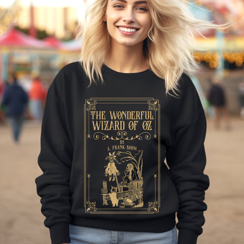 The Wonderful Wizard Of Oz sweatshirt | Original Illustration The Wonderful Wizard Of Oz sweatshirt | Original Illustration