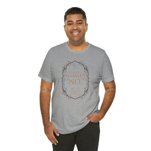 Hamlet quote T-Shirt | William Shakespeare