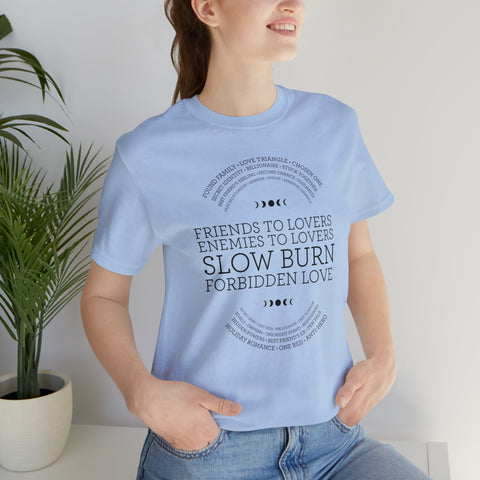 Enemies to lovers, slow burn romance t-shirt | Bookish Book Tropes