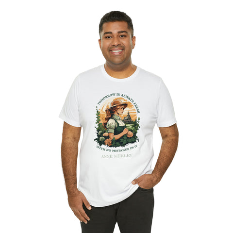 Tomorrow is always fresh T-Shirt | Anne Of Green Gables