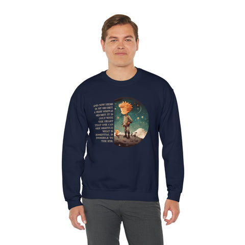 It Is Only With The Heart That One Can See Rightly sweatshirt | The Little Prince