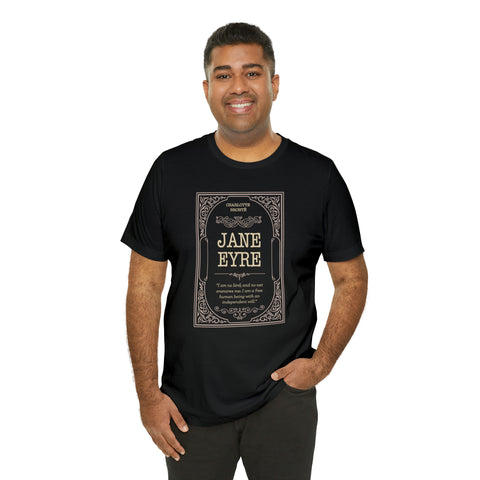 I am no bird Jane Eyre T-Shirt | Charlote Bronte