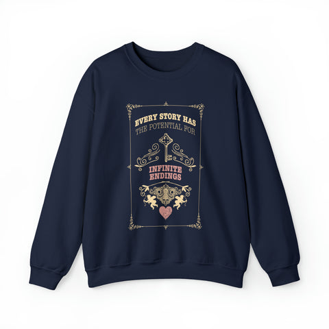 Every Story Has The Potencial For Infinite Endings sweatshirt | Caraval & Once Upon A Broken Heart