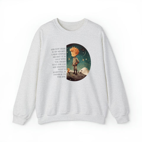 It Is Only With The Heart That One Can See Rightly sweatshirt | The Little Prince