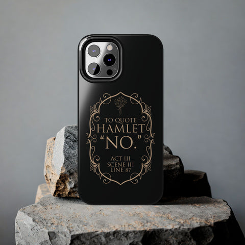 To quote Hamlet iphone case | Shakespeare