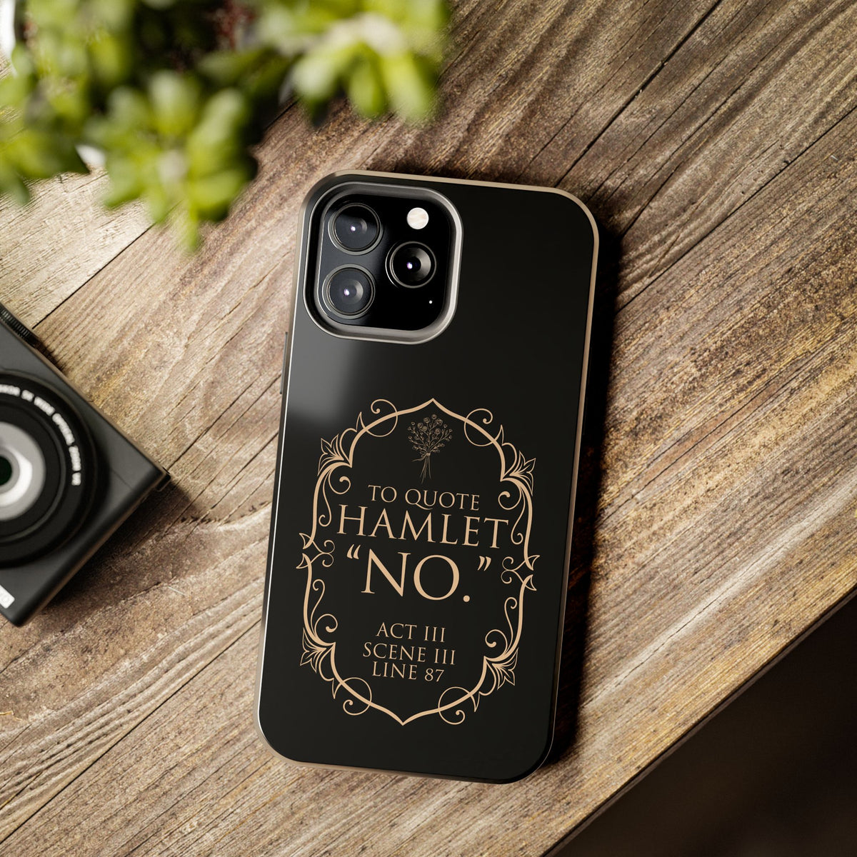 To quote Hamlet iphone case | Shakespeare