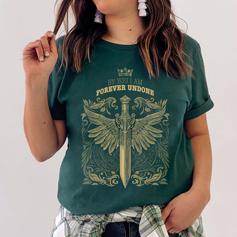 By you I am forever undone T-shirt | The Cruel Prince