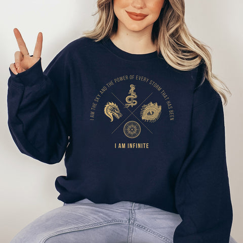 I am the sky and the power of every storm, I am infinite | Fourth Wing Sweatshirt