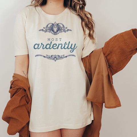 most ardently T-Shirt Pride And Prejudice | Jane Austen