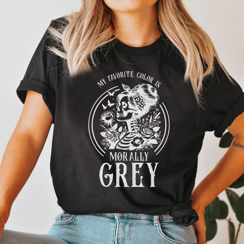 My favorite color is Morally grey t-shirt | Bookish gifts