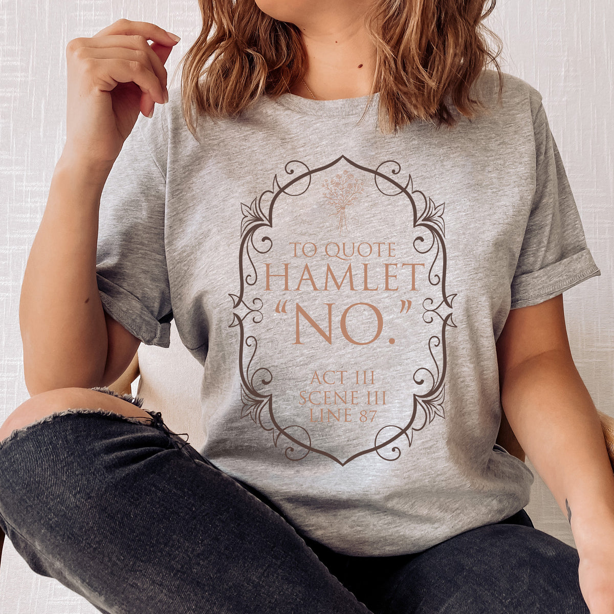 Hamlet quote T-Shirt | William Shakespeare