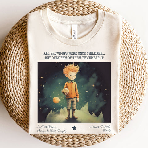 All grown-ups were once children t-shirt | The Little Prince