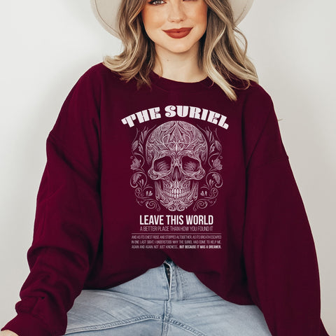 The Suriel - leave this world sweatshirt | Acotar - A Court of Thorn and roses