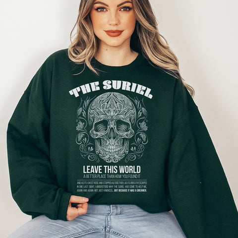 The Suriel - leave this world sweatshirt | Acotar - A Court of Thorn and roses